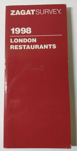 Zagat Survey London Restaurants 1998 UK - TulipStuff
