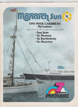 Load image into Gallery viewer, Monarch Cruise Lines ss Monarch Sun 1977 Caribbean Cruises Brochure - TulipStuff
