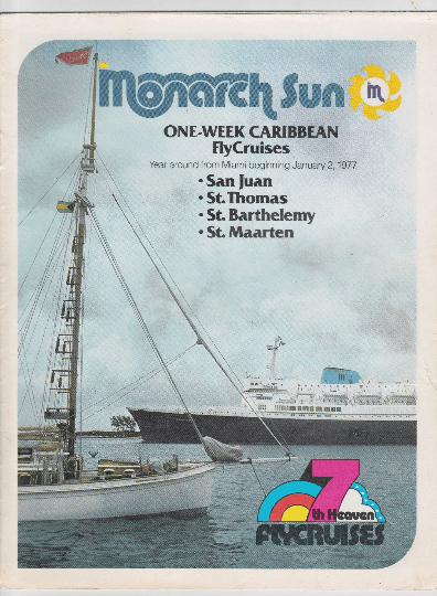 Monarch Cruise Lines ss Monarch Sun 1977 Caribbean Cruises Brochure - TulipStuff