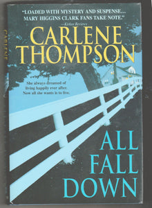 All Fall Down Carlene Thompson Thriller Mystery Hardcover - TulipStuff