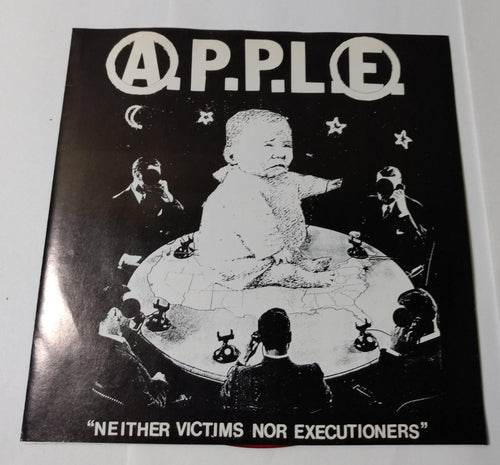 A.P.P.L.E. Neither Victims Nor Executioners 7