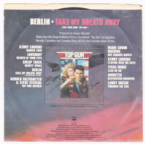 Berlin Take My Breath Away Love Theme From Top Gun 7" 1986 - TulipStuff