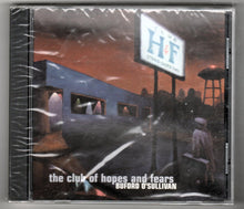 Load image into Gallery viewer, Buford O&#39;Sullivan The Club Of Hopes And Fears Ska Album CD 1998 - TulipStuff
