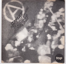 Load image into Gallery viewer, Conflict This Is Not Enough Stand Up And F*cking Fight 7&quot; Vinyl Record 1985 - TulipStuff
