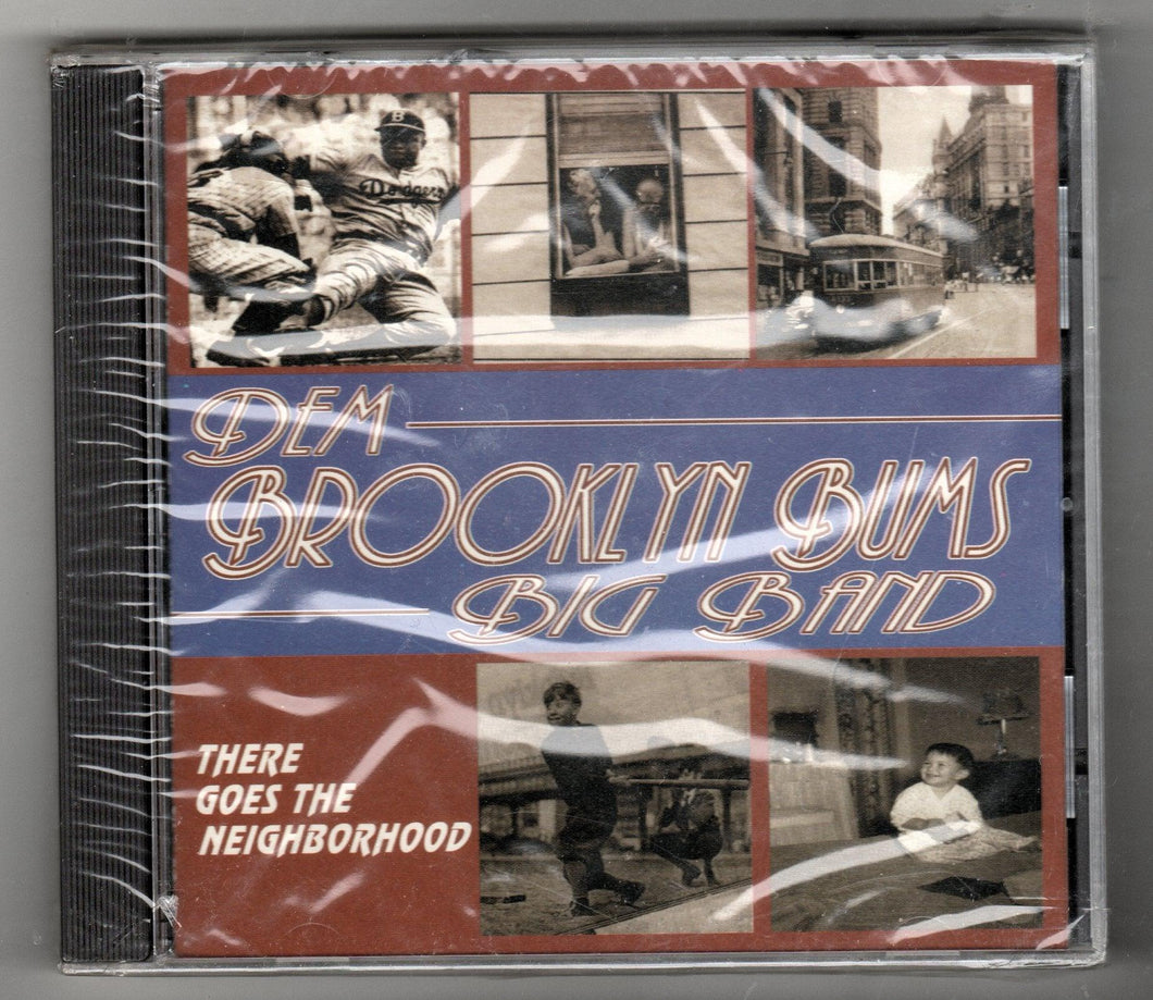 Dem Brooklyn Bums Big Band There Goes The Neighborhood CD EP - TulipStuff