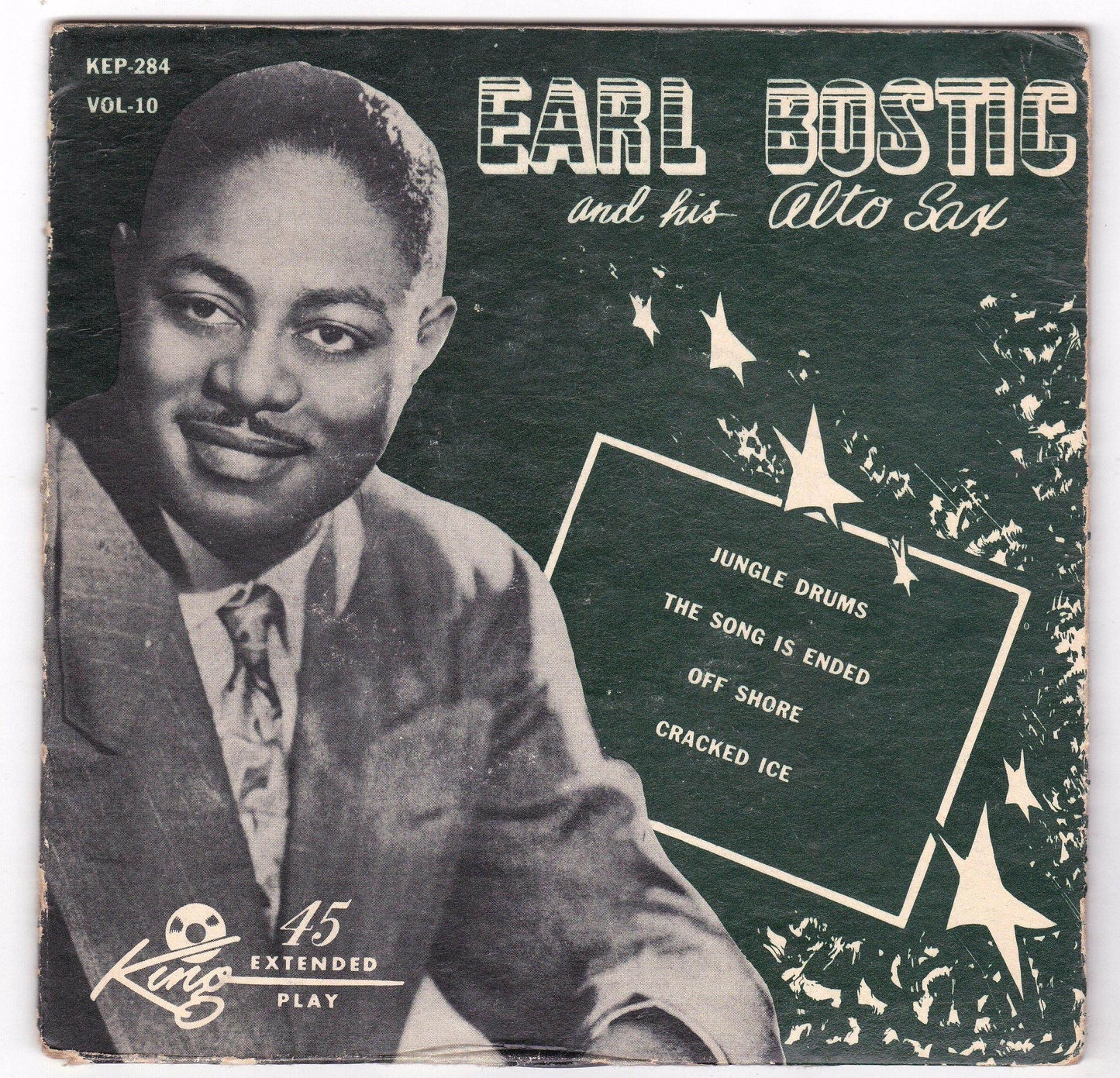 Earl Bostic And His Alto Sax Vol 10 7" EP King Records KEP-284 1954 - TulipStuff