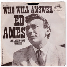 Load image into Gallery viewer, Ed Ames Who Will Answer 7&quot; Vinyl Record RCA Victor 47-9400 1967 - TulipStuff
