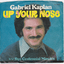 Gabriel Kaplan Up Your Nose 7" 45rpm Vinyl Record 1976 - TulipStuff