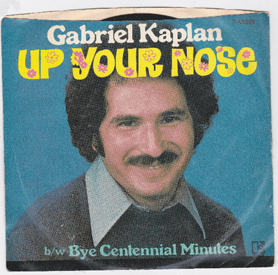 Gabriel Kaplan Up Your Nose 7" 45rpm Vinyl Record 1976 - TulipStuff