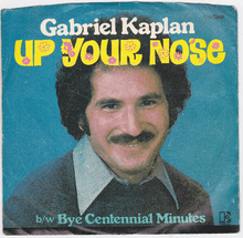 Load image into Gallery viewer, Gabriel Kaplan Up Your Nose 7&quot; 45rpm Vinyl Record 1976 - TulipStuff
