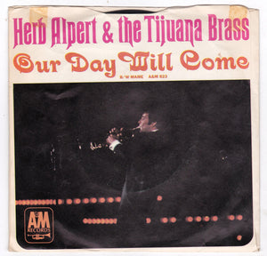 Herb Albert and the Tijuana Brass Mame Our Day Will Come 7" Vinyl 1966 - TulipStuff