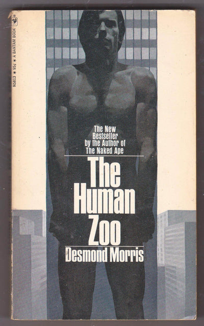 The Human Zoo by Desmond Morris Paperback Bantam Books 1969 - TulipStuff