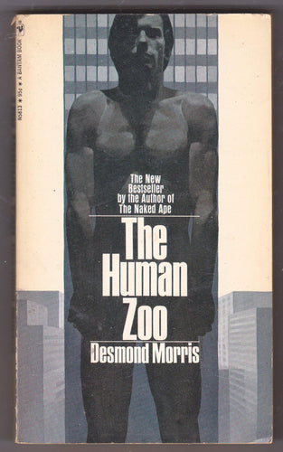 The Human Zoo by Desmond Morris Paperback Bantam Books 1969 - TulipStuff