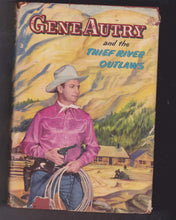 Load image into Gallery viewer, Gene Autry and the Thief River Outlaws Hardcover Book 1944 - TulipStuff
