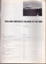 Load image into Gallery viewer, Holland America Cruises Islands In The Sun Onboard Magazine Rotterdam Nieuw Amsterdam Statendam 1973 - TulipStuff
