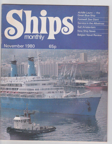 Ships Monthly Magazine 11/80 Achille Lauro Sea Giant Albatross Belgian Naval Review - TulipStuff