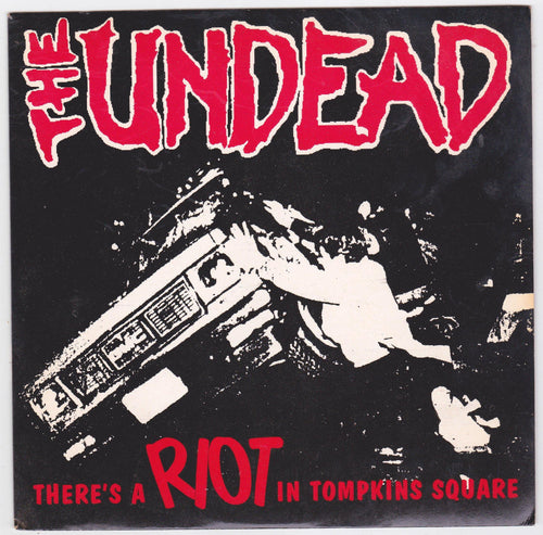 The Undead There's A Riot In Tompkins Square 7