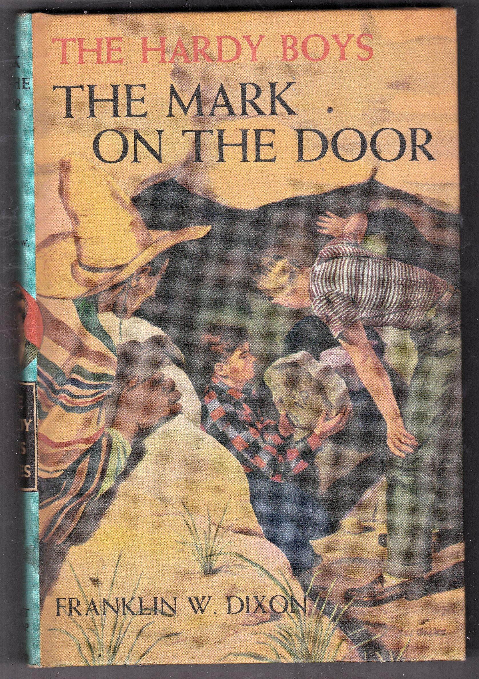 The Hardy Boys The Mark On The Door no 13 Franklin W Dixon 1971 Hardcover - TulipStuff