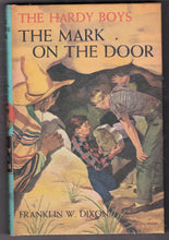 Load image into Gallery viewer, The Hardy Boys The Mark On The Door no 13 Franklin W Dixon 1971 Hardcover - TulipStuff
