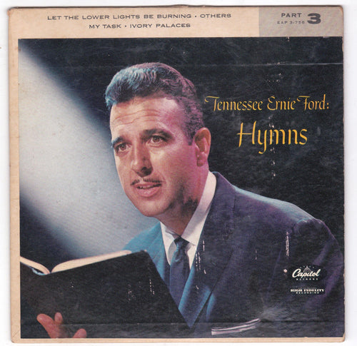 Tennessee Ernie Ford Hymns Part 3 1956 7 inch Capitol Records EAP 3-756 - TulipStuff