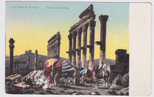 Load image into Gallery viewer, Les Ruines De Palmyra Syria 1910&#39;s Postcard Printed in Switzerland - TulipStuff
