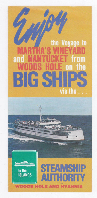 Woods Hole Martha's Vineyard and Nantucket Steamship Authority 1976 Schedule Brochure - TulipStuff
