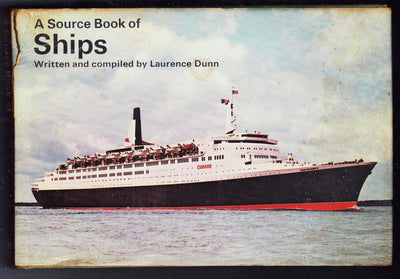 A Source Book of Ships Laurence Dunn Hardcover Book Ward Lock 1973 Edition - TulipStuff