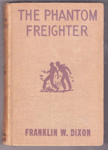 The Hardy Boys Mystery Stories The Phantom Freighter Franklin W Dixon 1947 Hardcover - TulipStuff