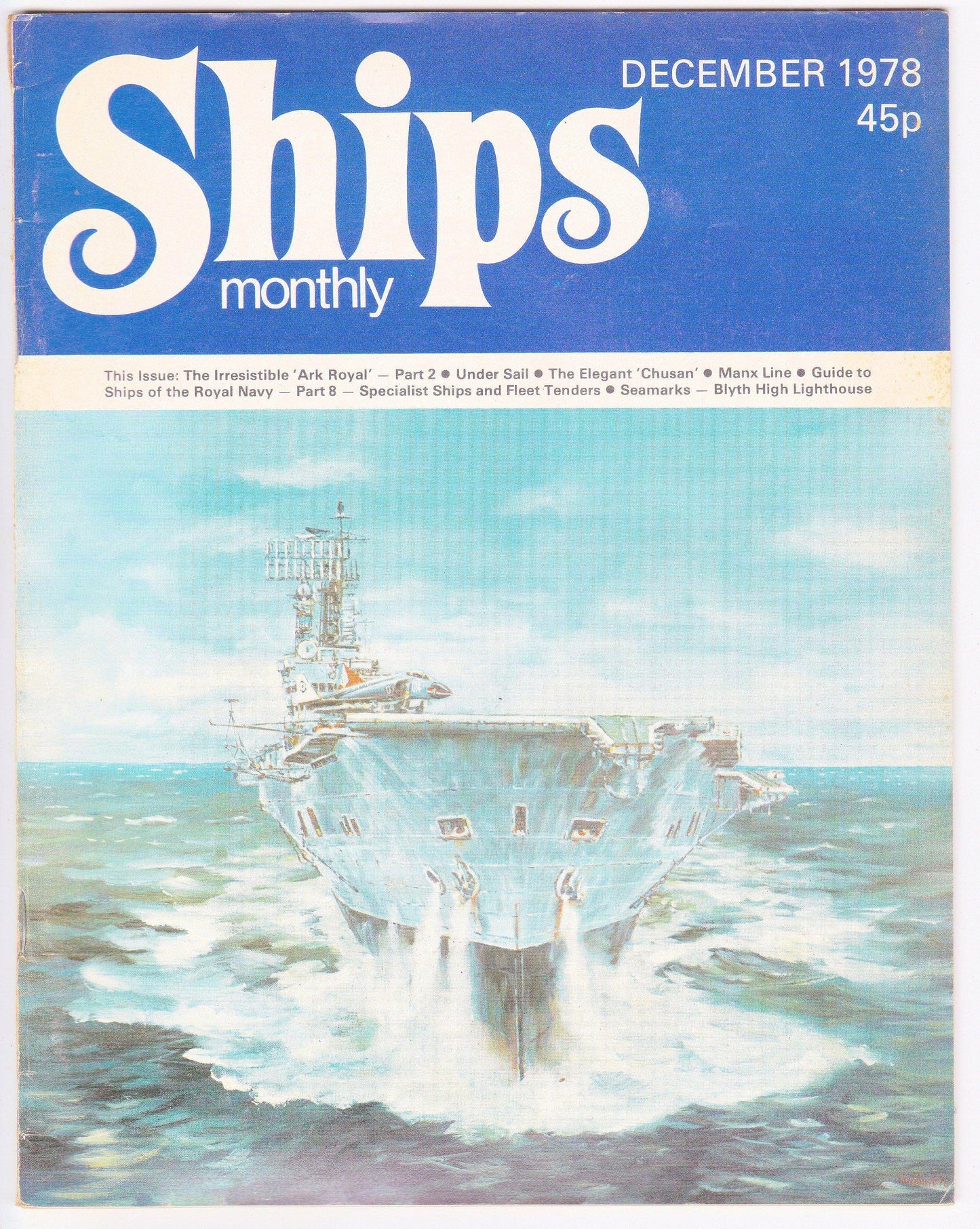 Ships Monthly Magazine December 1978 P&O Chusan ss United States Ark Royal Blyth High Lighthouse - TulipStuff