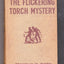 The Hardy Boys Mystery Stories The Flickering Torch Mystery Franklin W Dixon 1943 Hardcover - TulipStuff