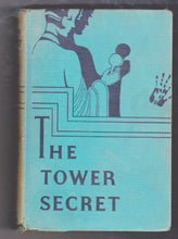 Load image into Gallery viewer, The Tower Secret by Lilian Garis Melody Lane Mystery Stories Series 1933 Hardcover Book - TulipStuff
