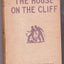 The Hardy Boys Mystery Stories The House on the Hill Franklin W Dixon 1927 Hardcover - TulipStuff