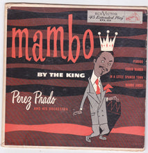 Load image into Gallery viewer, Perez Prado And His Orchestra Mambo By The King RCA Victor 45RPM EPA-404 1956 - TulipStuff
