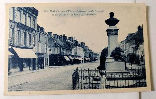 Isigny sur-Mer Monument Emile Demagny et Rue Alfred-Pophillat 1910's - TulipStuff