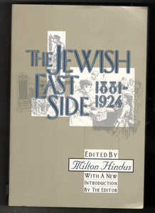 The Jewish East Side 1881-1924 Milton Hindus 1995 - TulipStuff