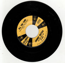 Load image into Gallery viewer, Johnny Mathis All The Time b/w Teacher Teacher 7&quot; 1958 Columbia - TulipStuff
