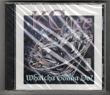 Load image into Gallery viewer, KCyee Whatcha Gonna Do? Gangsta Rap CD 1999 - TulipStuff
