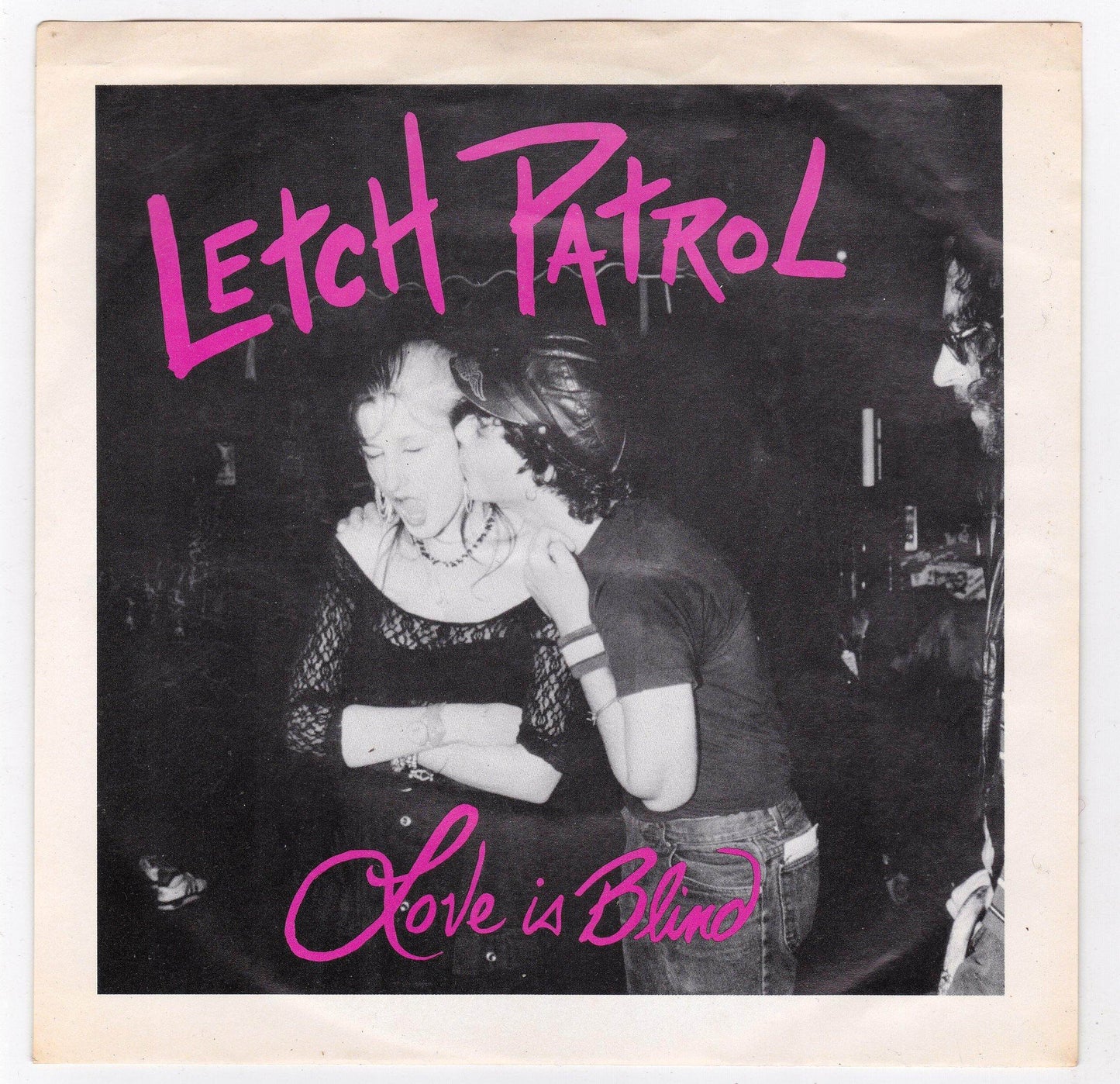 Letch Patrol Love Is Blind 7" 45 RPM Vinyl Record NY Punk 1988 - TulipStuff