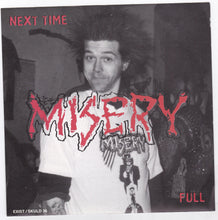 Load image into Gallery viewer, Misery Next Time Midnight 7&quot; Blue Vinyl Record 1996 Crust Punk - TulipStuff
