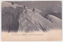 Load image into Gallery viewer, Ascension du Montblanc Traversee d&#39;une Crevasse 1900&#39;s Postcard - TulipStuff
