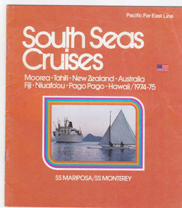 Pacific Far East Line Mariposa Monterey 1974-75 South Pacific Brochure - TulipStuff