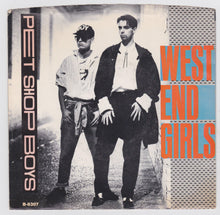 Load image into Gallery viewer, Pet Shop Boys West End Girls 7&quot; 45rpm Vinyl Record Synthpop 1985 - TulipStuff
