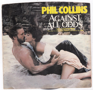 Phil Collins Against All Odd Take A Look At Me Now 7" Vinyl 1984 - TulipStuff