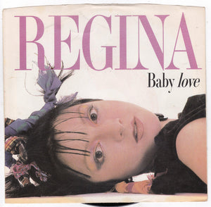 Regina Baby Love 7" 45 RPM Vinyl Record SynthPop 1986 - TulipStuff