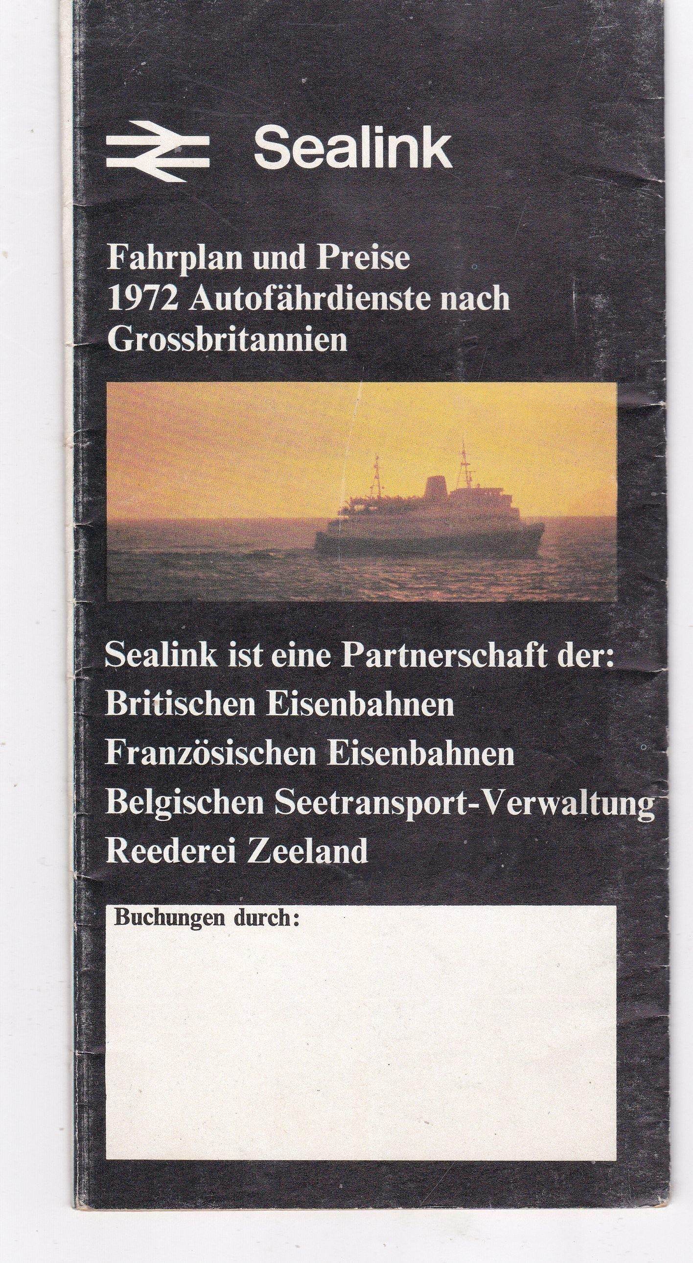 Sealink 1972 Car Ferry Autobahn Nach England Schedules German Brochure - TulipStuff