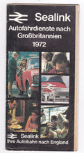 Load image into Gallery viewer, Sealink 1972 Car Ferry Autobahn Nach England Schedules German Brochure - TulipStuff
