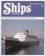 Load image into Gallery viewer, Ships Monthly Magazine November 1979 ss Norway Oranje Angelina Lauro - TulipStuff
