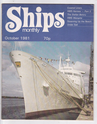 Ships Monthly Magazine 10/81 Canberra Stefan Batory Empress of Britain - TulipStuff