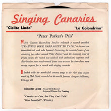 Load image into Gallery viewer, Parker Singing Canaries Cielito Lindo / La Golondrina 7&quot; Vinyl 1954 - TulipStuff
