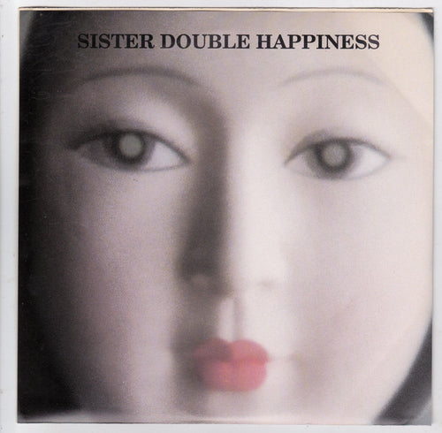 Sister Double Happiness Don't Worry 7
